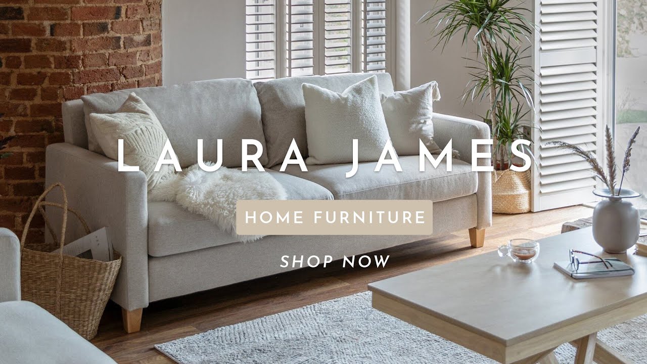 Laura James Home: Stylish and Affordable Furniture for Modern Living – Transform Your Space Today