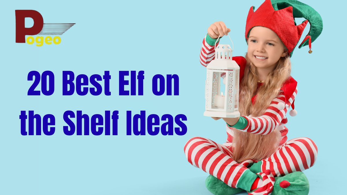 20 Best Elf on the Shelf Ideas