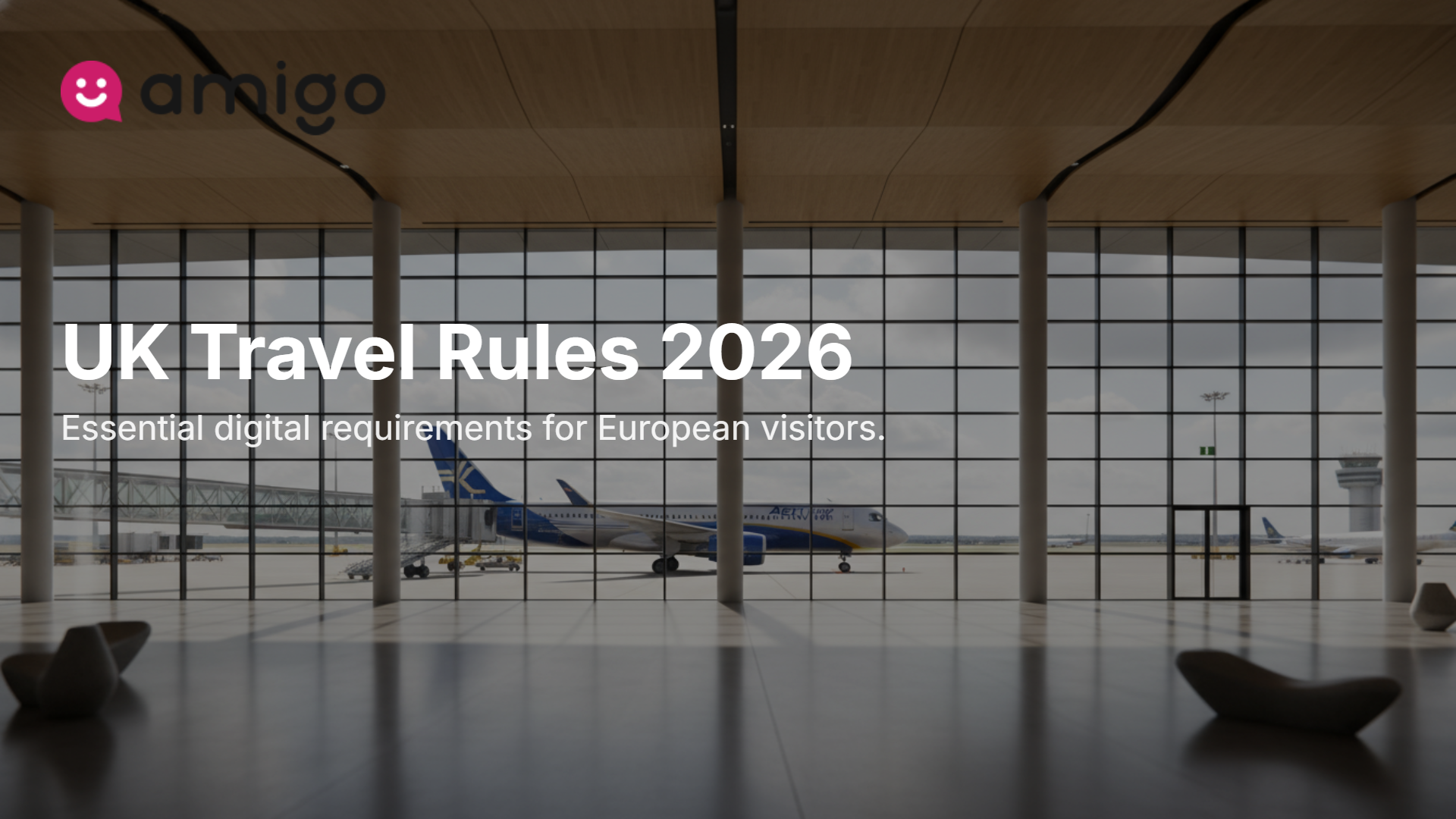 How has post-Brexit travel to the UK changed for Europeans in 2026