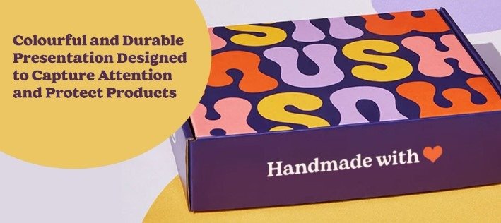 Colourful and Durable Presentation Designed to Capture Attention and Protect Products